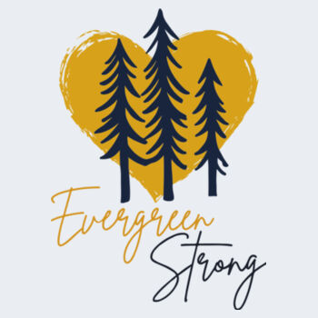 EVERGREEN STRONG WHITE - Softstyle® T-Shirt Design